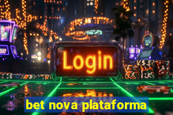 bet nova plataforma